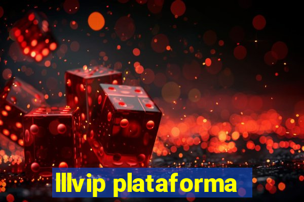 lllvip plataforma